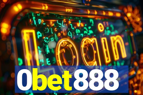 0bet888