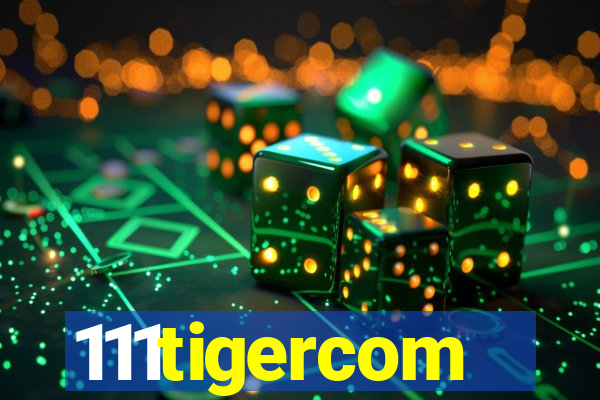 111tigercom