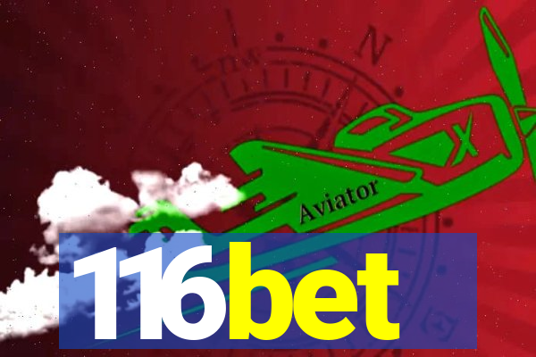 116bet