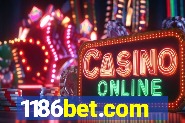 1186bet.com