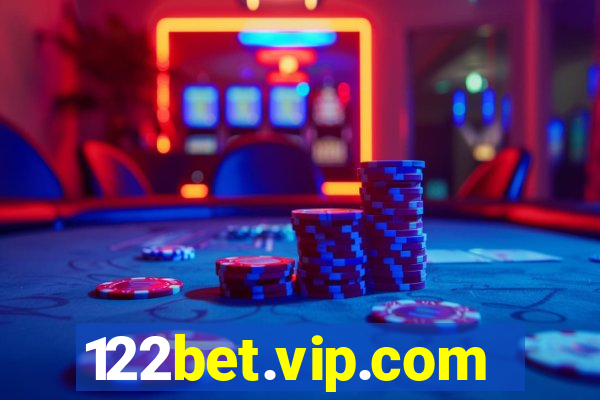 122bet.vip.com