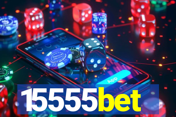 15555bet