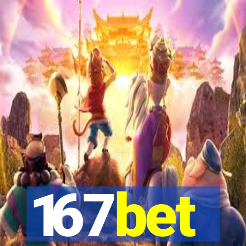 167bet