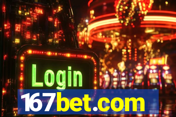 167bet.com