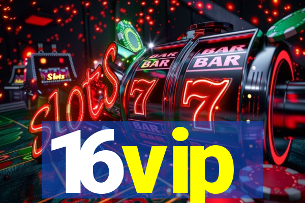 16vip