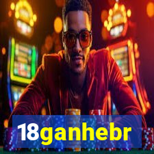 18ganhebr