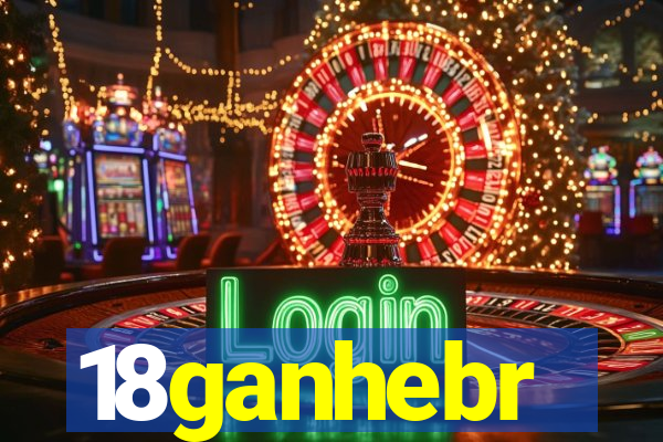 18ganhebr