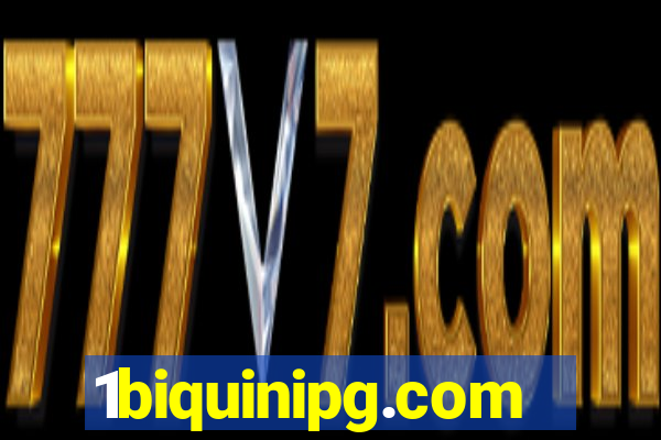 1biquinipg.com