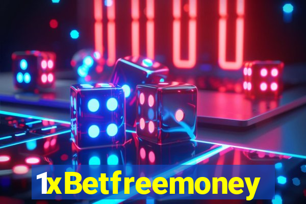 1xBetfreemoney