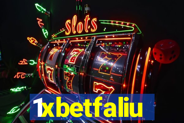 1xbetfaliu