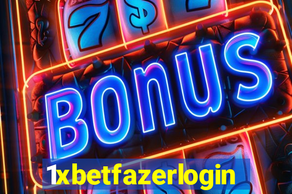 1xbetfazerlogin