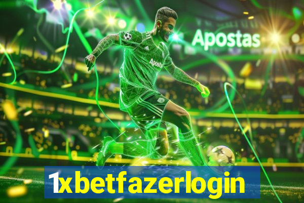 1xbetfazerlogin