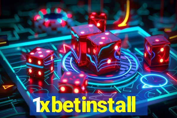 1xbetinstall