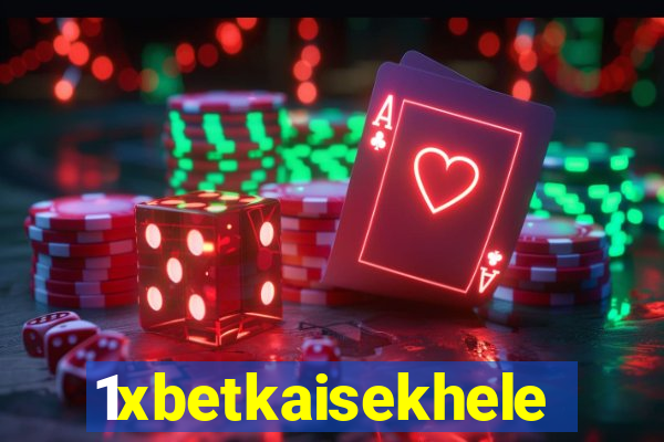 1xbetkaisekhele