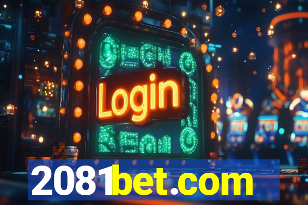 2081bet.com