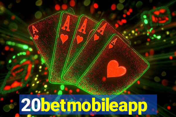 20betmobileapp