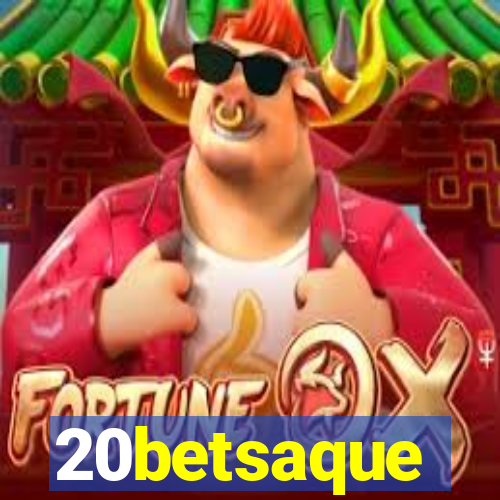 20betsaque