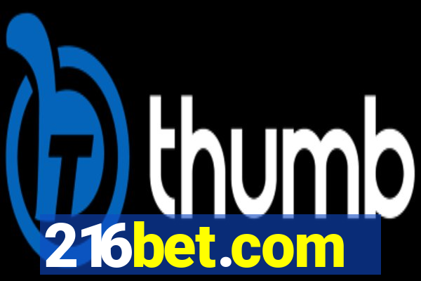 216bet.com