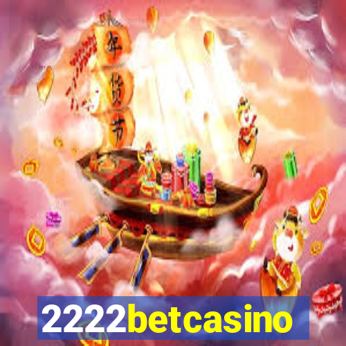 2222betcasino