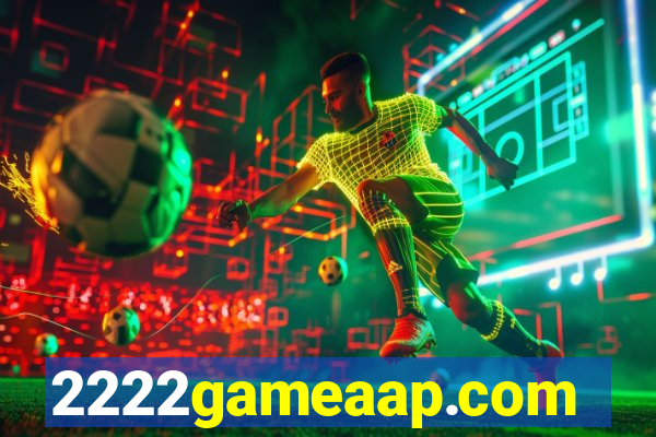 2222gameaap.com