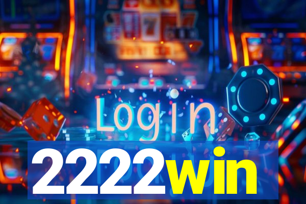 2222win