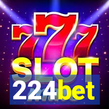 224bet