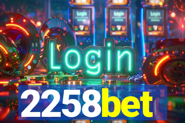 2258bet