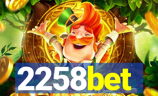 2258bet