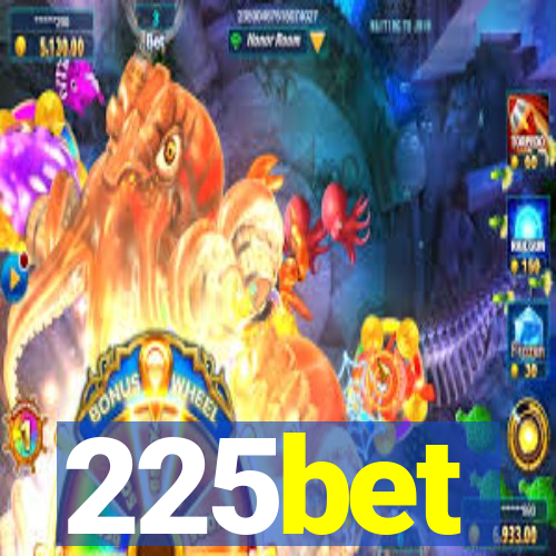 225bet