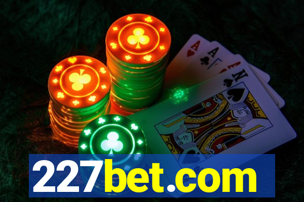 227bet.com