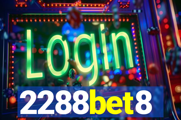 2288bet8