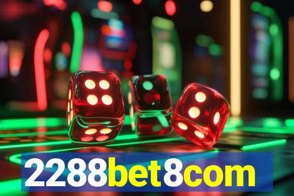 2288bet8com