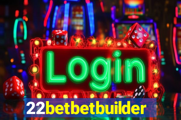 22betbetbuilder