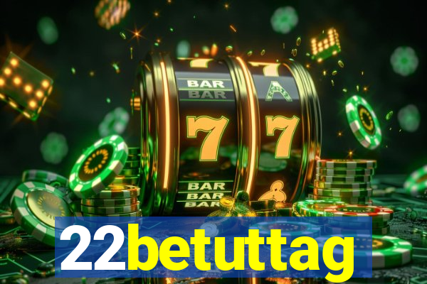 22betuttag