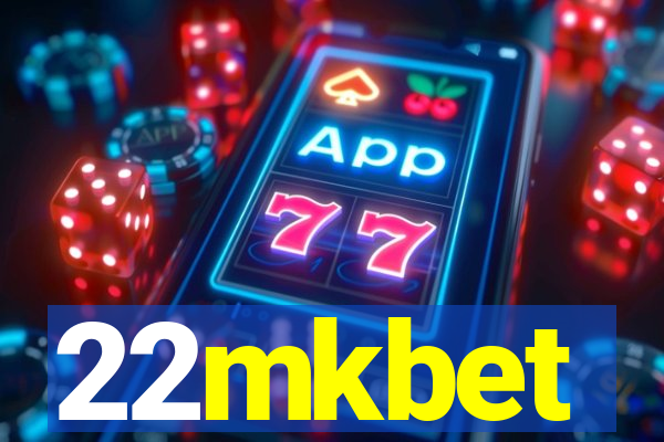 22mkbet