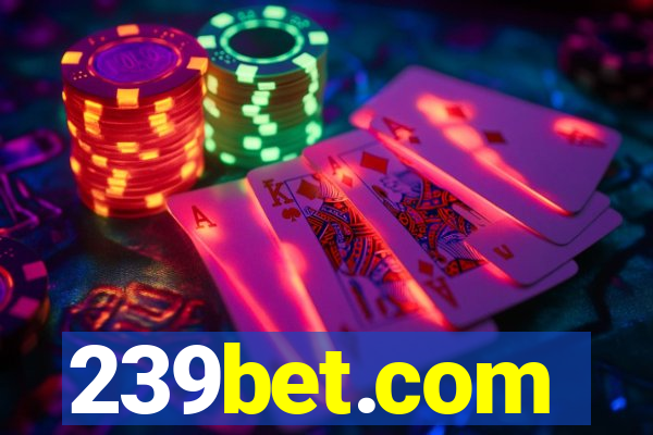 239bet.com