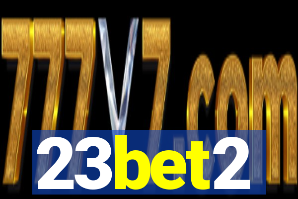 23bet2