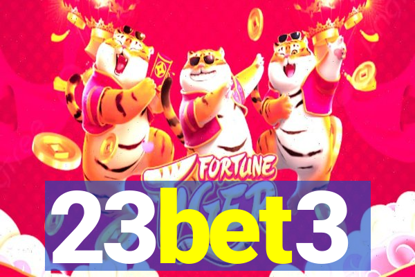 23bet3