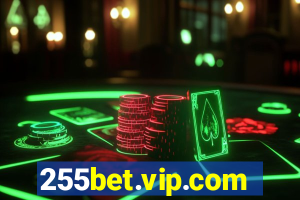 255bet.vip.com