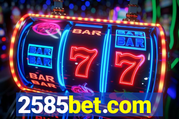 2585bet.com