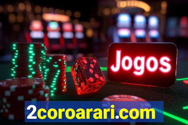 2coroarari.com