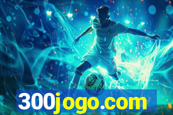 300jogo.com