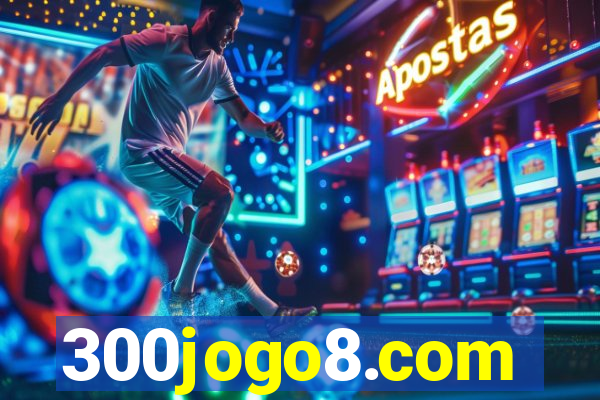 300jogo8.com