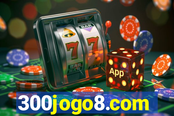 300jogo8.com