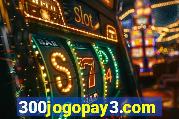 300jogopay3.com