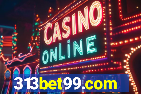 313bet99.com