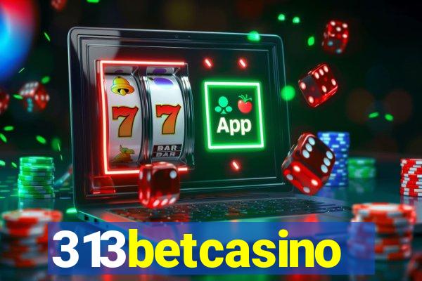 313betcasino