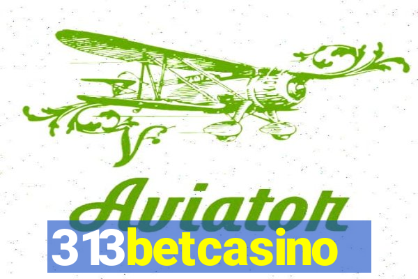 313betcasino