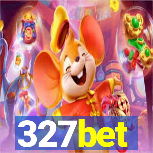 327bet