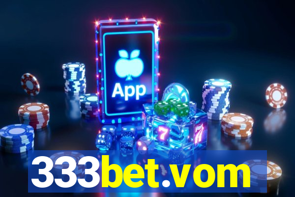 333bet.vom